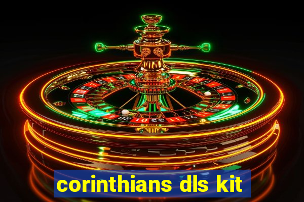 corinthians dls kit